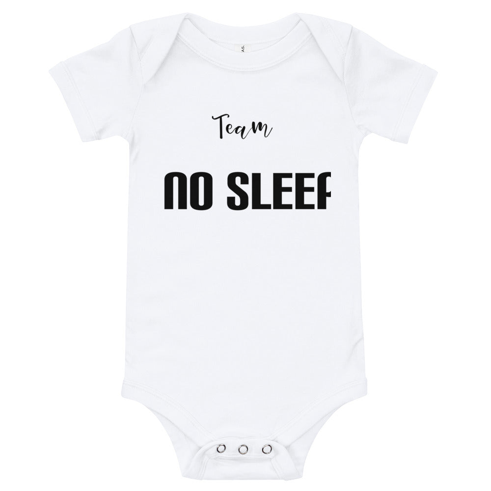"Team No sleep" Baby Onesie - MamaBuzz Creations