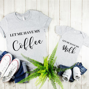 "Let Me Have My Coffee" Ladies Tee - MamaBuzz Creations