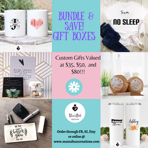 Bundle & Save $50 Mom Gift Box - MamaBuzz Creations