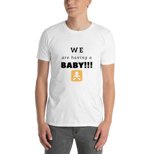 "We Are Having A Baby" Men's Tee - MamaBuzz Creations